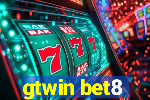 gtwin bet8